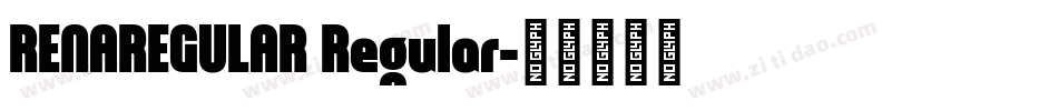 RENAREGULAR Regular字体转换